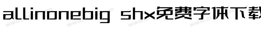 allinonebig shx免费字体下载字体转换